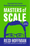 Masters of Scale – Reid Hoffman, June Cohen, Deron Triff